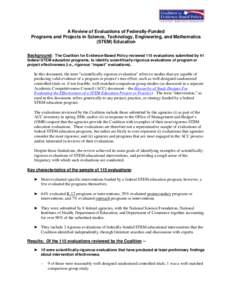 Per Ken Zeff’s suggestion, I’ve prepared this update on our ongoing efforts to review the evaluations of STEM education programs and projects – both those submitted as part of the ACC inventory, and more recently a