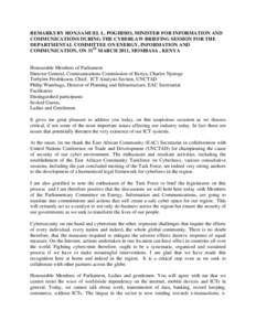 REMARKS BY HON.SAMUEL L. POGHISIO, MINISTER FOR INFORMATION AND COMMUNICATIONS DURING THE CYBERLAW BRIEFING SESSION FOR THE DEPARTMENTAL COMMITTEE ON ENERGY, INFORMATION AND COMMUNICATION, ON 31ST MARCH 2011, MOMBASA , K