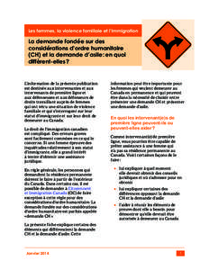 Les femmes, la violence familiale et l’immigration  La demande fondée sur des considérations d’ordre humanitaire (CH) et la demande d’asile : en quoi diffèrent-elles ?