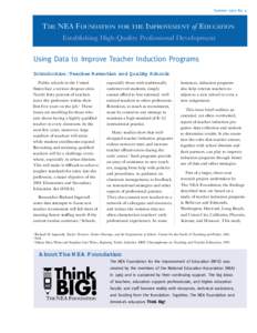 Summer 2002 No. 4  THE NEA FOUNDATION FOR THE IMPROVEMENT of EDUCATION Establishing High-Quality Professional Development  Using Data to Improve Teacher Induction Programs