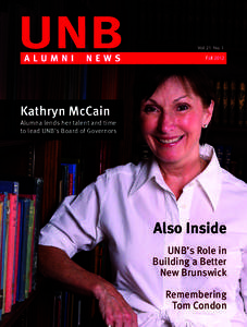 Vol. 21 No. 1 Fall 2012 Kathryn McCain  Alumna lends her talent and time