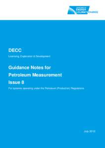 DECC Licensing, Exploration & Development Guidance Notes for Petroleum Measurement Issue 8