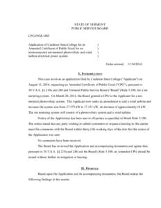 CPG #NM-1805 Amended Order STATE OF VERMONT PUBLIC SERVICE BOARD CPG #NM-1805 Application of Castleton State College for an Amended Certificate of Public Good for an