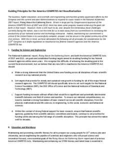 Guiding Principles for the America COMPETES Act Reauthorization The business, higher education, and scientific and engineering communities greatly appreciate efforts by the Congress and the current and past Administratio