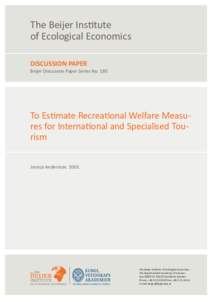 To Estimate Recreational Welfare Measures for International Tourism