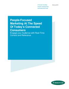 A Forrester Consulting Thought Leadership Paper Commissioned By Criteo People-Focused Marketing At The Speed