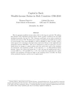 Capital is Back: Wealth-Income Ratios in Rich Countries[removed]Thomas Piketty Paris School of Economics  Gabriel Zucman