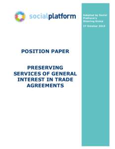 Foreign relations / Law / International relations / International trade / Commercial treaties / Foreign direct investment / Investment / Economy of Europe / Transatlantic Trade and Investment Partnership / Comprehensive Economic and Trade Agreement / European Union law / Services in the Internal Market Directive