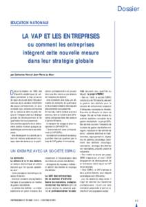 Dossier EDUCATION NATIONALE LA VAP ET LES ENTREPRISES ou comment les entr eprises intègr ent cette nouvelle mesur e