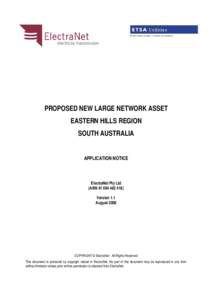 PROPOSED NEW LARGE NETWORK ASSET EASTERN HILLS REGION SOUTH AUSTRALIA APPLICATION NOTICE