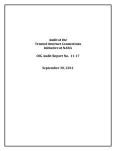 Audit of the Trusted Internet Connections Initiative at NARA OIG Audit Report No[removed]September 30, 2011