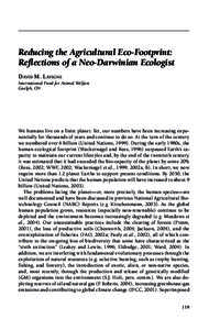 Reducing the Agricultural Eco-Footprint: Reflections of a Neo-Darwinian Ecologist DAVID M. LAVIGNE International Fund for Animal Welfare Guelph, ON