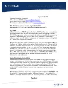 September 8, 2008 Industry Numbering Committee Adam Newman, INC Chair ([removed]) Robin Smith, INC Co-Chair ([removed]) Paul Anderson, Committee Administrator ([removed]) RE: INC Inte