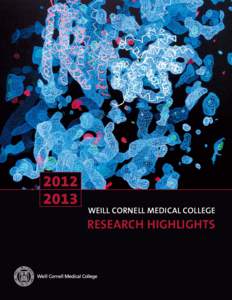[removed]Weill Cornell Medical College  Research Highlights