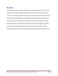 III. Abstract “By inspiring greatness, all children will realize their worth and potential.” That is the vision statement at A.B. Combs Leadership Magnet Elementary School. For the past thirteen years, Combs has made