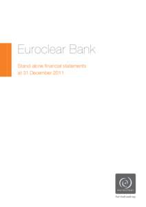 Euroclear annual report[removed]Euroclear Bank stand-alone financial statements