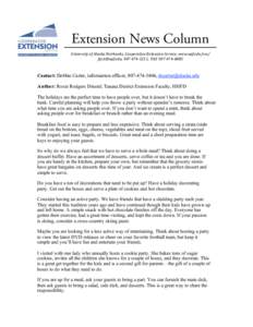 Extension News Column      University of Alaska Fairbanks, Cooperative Extension Service, www.uaf.edu/ces/ 