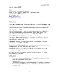 Jeremy L. Hall September 17, 2014 Jeremy Lucas Hall Office: School of Public Affairs and Administration