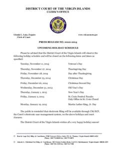 District Court of the Virgin Islands / Americas / Territories of the United States / Public holidays in the United States Virgin Islands / United States Virgin Islands / Saint Croix /  U.S. Virgin Islands / Thanksgiving