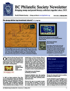 BC Philatelic Society Newsletter Bringing stamp and postal-history collectors together since 1919 The BC Philatelic Society — Always on-line at www.bcphilatelic.org Vol. 63, No. 2 | February 2013