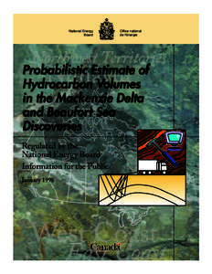 Probabilistic Estimate of Hydrocarbon Volumes in the MacKenzie Delta and Beaufort Sea Discoveries - January 1998