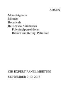 ADMIN Memo/Agenda Minutes Botanicals Re-Review Summaries Polyvinylpyrrolidone