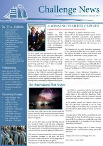 Challenge News Leeuwin Ocean Adventure Foundation, January 2014 In This Edition •	 •