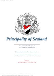 Artificial islands / Micronations / Geography of Europe / Principality of Sealand / Western Europe / Paddy Roy Bates / HM Fort Roughs / Principality / Monarch / Computer law / Geography of England / Government