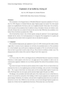 Failure Knowledge DatabaseSelected Cases  Explosion of air bottle by mixing oil July 31st, 1995, Okegawa-city, Saitama Prefecture KOBAYASHI, Hideo (Tokyo Institute of Technology) (Summary)