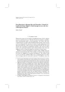 Singapore Journal of International & Comparative Law[removed]pp 201–235 From Barcelona to Montego Bay and Thereafter: A Search for Landlocked States’ Rights to Trade through Access to the Sea – A Retrospective Rev