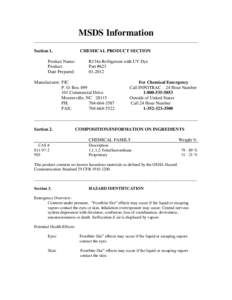 MSDS Information ________________________________________________________________________ Section 1. CHEMICAL PRODUCT SECTION