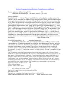 Southern Campaigns American Revolution Pension Statements and Rosters Pension Application of Daniel Going S38744 VA Transcribed and annotated by C. Leon Harris. Revised 17 Nov[removed]State of Tennessee } Campbell County }