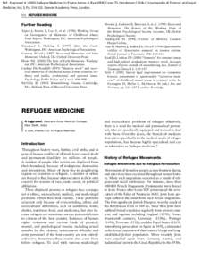 Ref - Aggrawal ARefugee Medicine. In: Payne-James JJ, Byard RW, Corey TS, Henderson C (Eds.) Encyclopedia of Forensic and Legal Medicine, Vol. 3, PpElsevier Academic Press, London. 514 REFUGEE MEDICIN