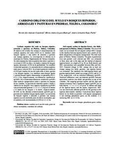 Agron. Mesoam. 27(2):ISSNdoi: http://dx.doi.orgam.v27i2CARBONO ORGÁNICO DEL SUELO EN BOSQUES RIPARIOS, ARROZALES Y PASTURAS EN PIEDRAS, TOLIMA, COLOMBIA1 Hernán Jair Andrade-Ca