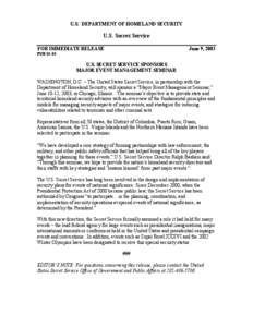 U.S. DEPARTMENT OF HOMELAND SECURITY  U.S. Secret Service FOR IMMEDIATE RELEASE  June 9, 2003