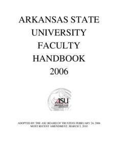 ARKANSAS STATE UNIVERSITY FACULTY HANDBOOK 2006