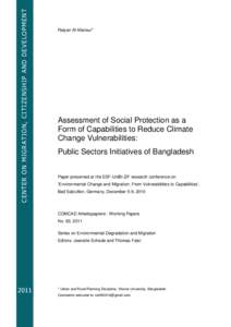 CENTER ON MI GRATI ON, CIT I ZENSHI P AND DE VE LOPMENT  Raiyan Al-Mansur* Assessment of Social Protection as a Form of Capabilities to Reduce Climate