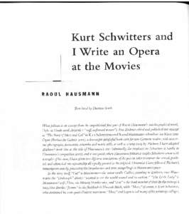 q  Kurt Schwritters and I Write an Opera at the Movies RAOUL