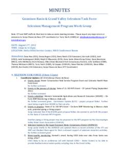 MINUTES Gunnison Basin & Grand Valley Selenium Task Force & Selenium Management Program Work Group Note: STF and SMP staffs do their best to take accurate meeting minutes. Please report any major errors or omissions to S