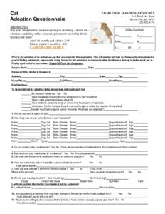 Cat Adoption Questionnaire CHARLEVOIX AREA HUMANE SOCIETY 614 Beardsley Street Boyne City, MI 49712