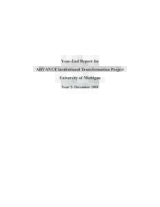 Year-End Report for ADVANCE Institutional Transformation Project University of Michigan Year 2: December 2003  TABLE OF CONTENTS