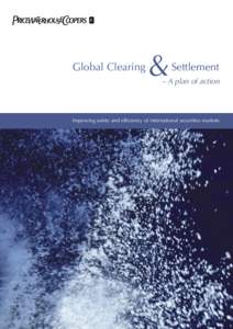 Global Clearing  & Settlement