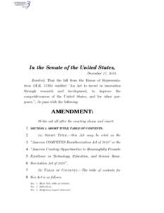 In the Senate of the United States, December 17, 2010. Resolved, That the bill from the House of Representatives (H.R[removed]entitled ‘‘An Act to invest in innovation through research and development, to improve the 