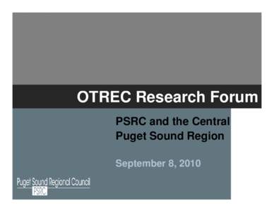 PSRC and the Central Puget Sound Region