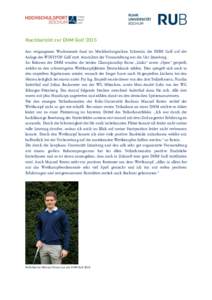 Nachbericht zur DHM Golf 2015 Am vergangenen Wochenende fand im Mecklenburgischen Schwerin die DHM Golf auf der Anlage des WINSTON Golf statt. Ausrichter der Veranstaltung war die Uni Lüneburg. Im Rahmen der DHM wurden 