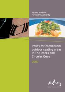 Sydney Harbour Foreshore Authority Policy for commercial outdoor seating areas in The Rocks and