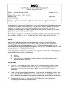 Environment / Environmental chemistry / Michigan Department of Environmental Quality / Dredging / Tittabawassee River / Soil contamination / Environmental remediation / Saginaw River / Geography of Michigan / Michigan / Pollution