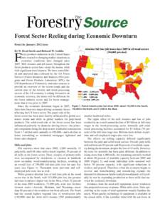 Forest Sector Reeling during Economic Downturn From the January 2012 issue By W. Brad Smith and Richard W. Guldin orest products industries in the United States have reacted to changing market situations as economic cond