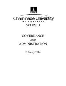 POLICY MANUAL VOLUME I GOVERNANCE AND