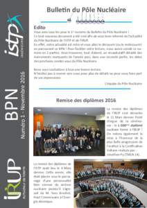 Bulletin du Pôle Nucléaire Edito BPN  Numéro 1 - Novembre 2016